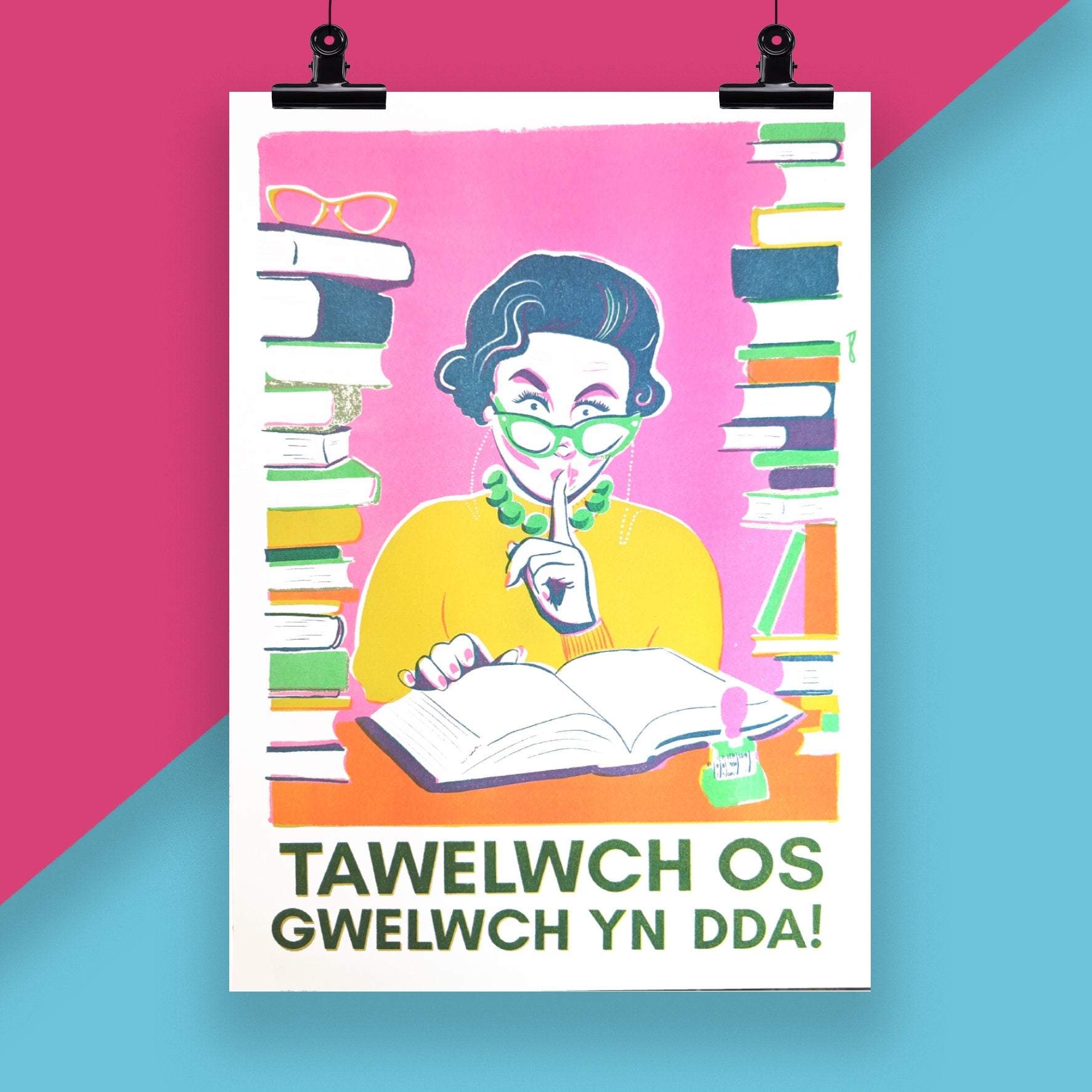 Tawelwch Os Gwelwch Yn Dda Risograph Print